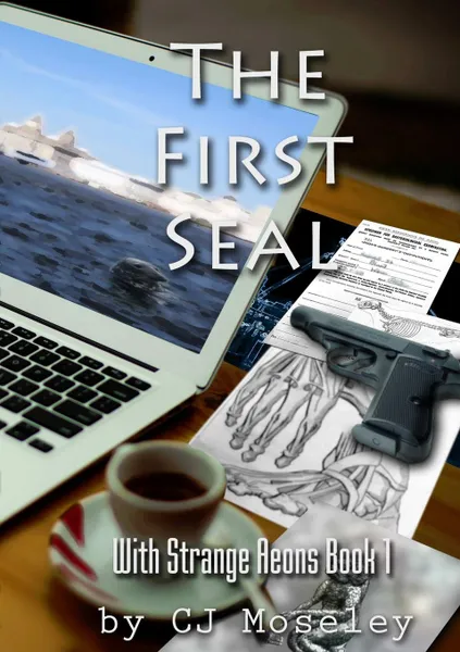 Обложка книги The First Seal, CJ Moseley