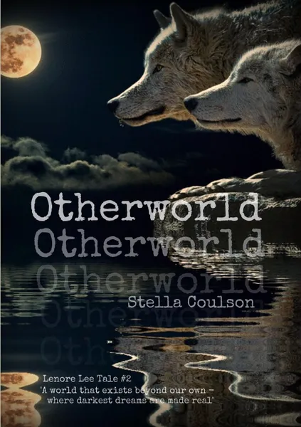 Обложка книги Otherworld, Stella Coulson