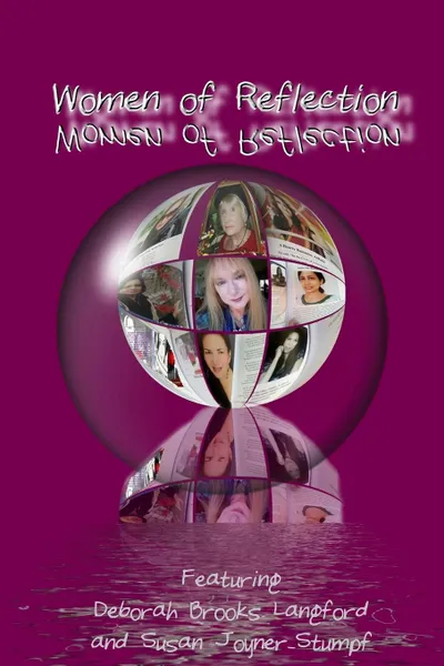 Обложка книги WOMEN OF REFLECTION, Deborah Brooks Langford, Susan Joyner-Stumpf