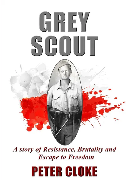 Обложка книги Grey Scout, Peter Cloke