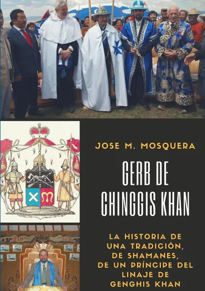 Обложка книги GERB DE MONGOLIA, JOSE MANUEL MOSQUERA