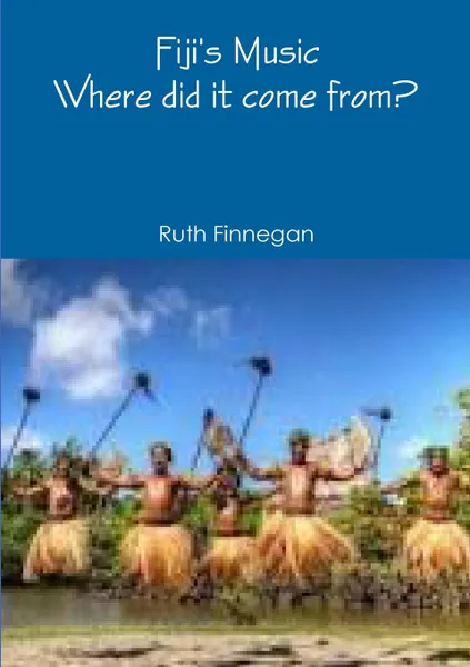 Обложка книги Fiji.s Music, Ruth Finnegan