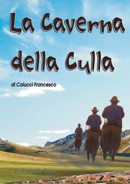 Обложка книги La Caverna della Culla, Francesco Colucci