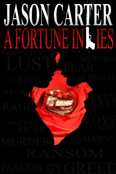 Обложка книги A Fortune in Lies, Jason Carter