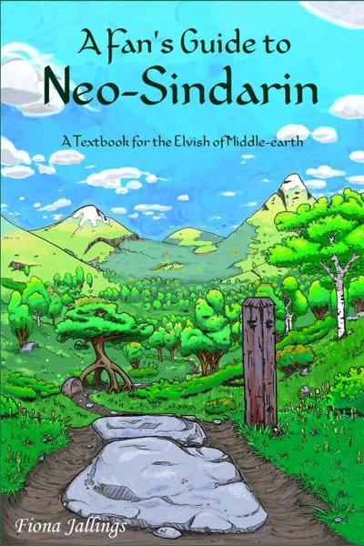 Обложка книги A Fan.s Guide to Neo-Sindarin, Fiona Jallings