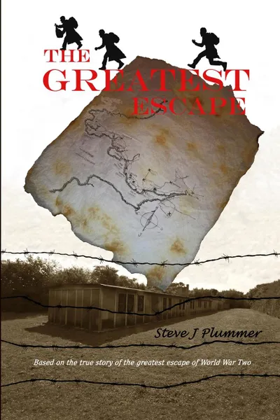 Обложка книги The Greatest Escape, Steve J Plummer