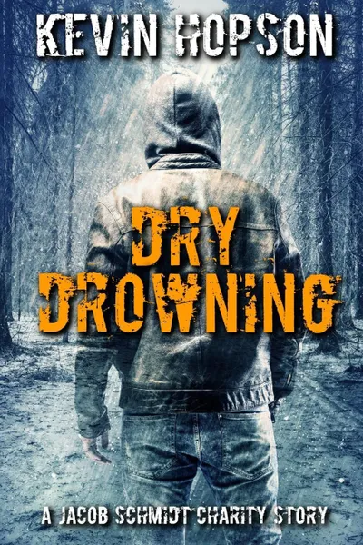 Обложка книги Dry Drowning, Kevin Hopson