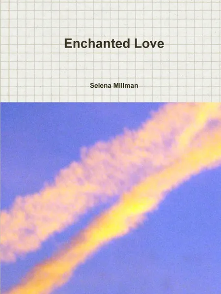 Обложка книги Enchanted Love, Selena Millman