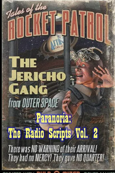 Обложка книги Paranoria, TX - The Radio Scripts Vol. 2, George Jones