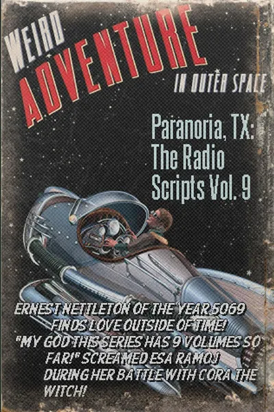 Обложка книги Paranoria, TX - The Radio Scripts Vol. 9, George Jones