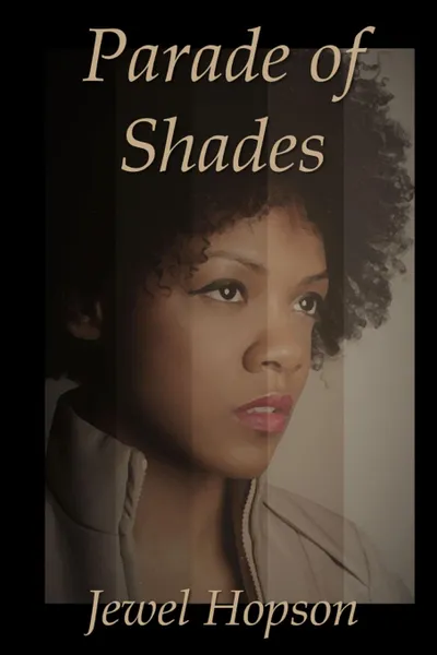 Обложка книги Parade of Shades, Jewel Hopson