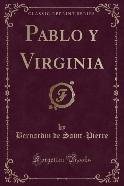 Обложка книги Pablo y Virginia, Bernardin de Saint-Pierre