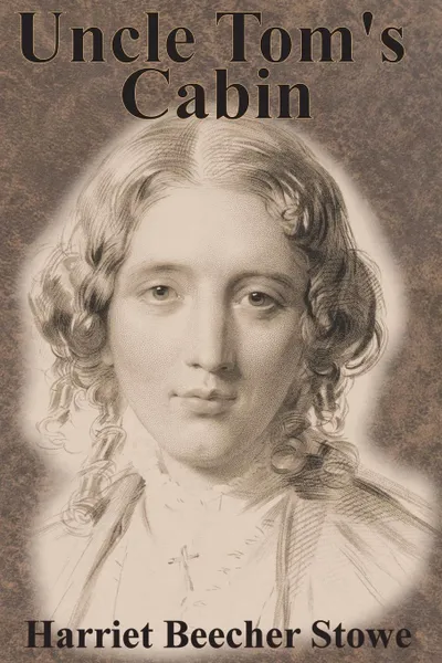 Обложка книги Uncle Tom.s Cabin, Harriet Beecher Stowe