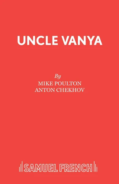 Обложка книги Uncle Vanya, Anton Chekhov