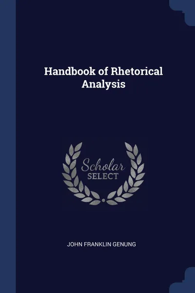 Обложка книги Handbook of Rhetorical Analysis, John Franklin Genung
