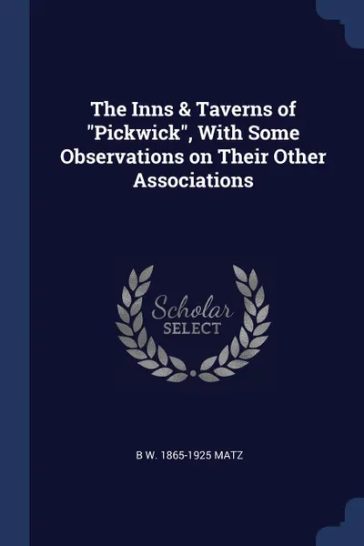 Обложка книги The Inns . Taverns of 