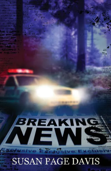 Обложка книги Breaking News, Susan  Page Davis