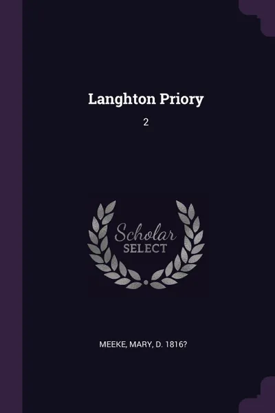 Обложка книги Langhton Priory. 2, Mary Meeke