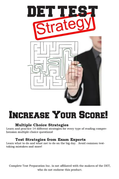 Обложка книги DET Test Strategy. Winning Multiple Choice Strategies for the Diagnostic Entrance Test  DET, Complete Test Preparation Inc.