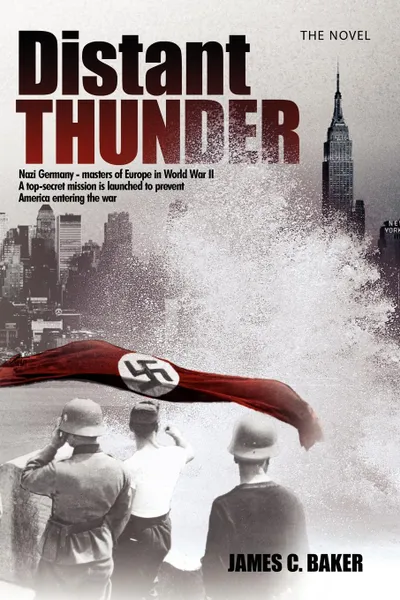 Обложка книги Distant Thunder. The Novel, James C. Baker