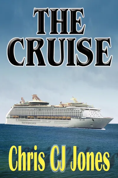 Обложка книги The Cruise, Chris CJ Jones