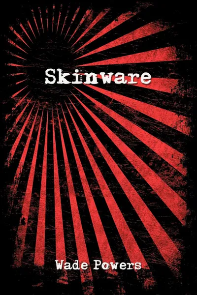 Обложка книги Skinware, Wade Powers