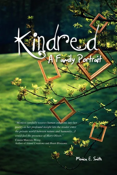 Обложка книги Kindred. A Family Portrait, Monica E. Smith