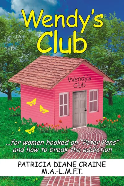 Обложка книги Wendy's Club....for women hooked on 