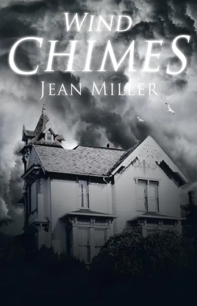 Обложка книги Wind Chimes, Jean Miller