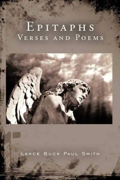 Обложка книги Epitaphs. Verses and Poems, Lance Buck Paul Smith