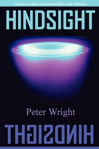 Обложка книги Hindsight, Peter Wright