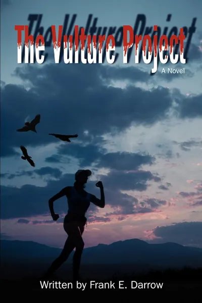 Обложка книги The Vulture Project, Frank E Darrow