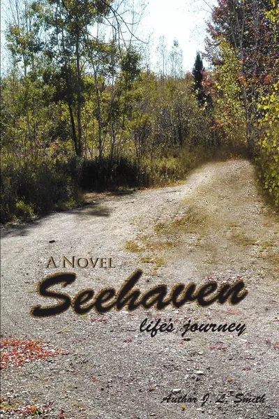 Обложка книги Seehaven. Life's Journey, J L Smith