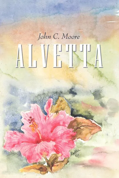 Обложка книги Alvetta, John Moore