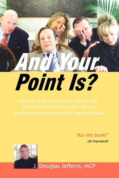 Обложка книги And Your Point Is., J. Douglas Jefferys