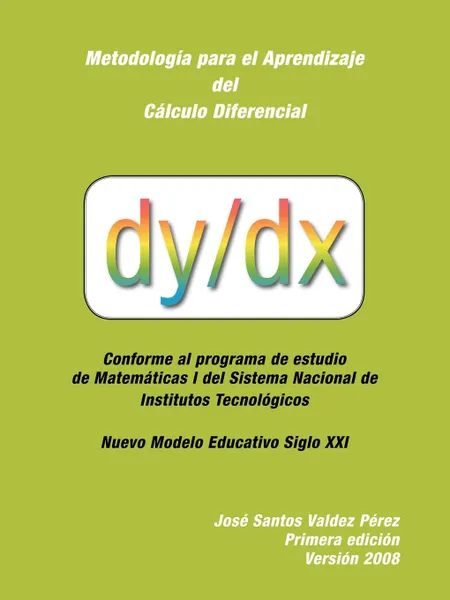 Обложка книги Metodologia Para El Aprendizaje del Calculo Diferencial, P. Valdez P., Valdez P.