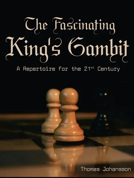 Обложка книги The Fascinating King.s Gambit, Thomas Johansson