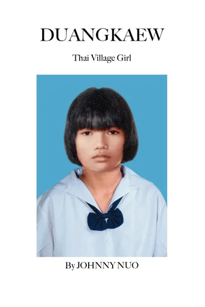 Обложка книги Duangkaew. Thai Village Girl, Johnny Nuo