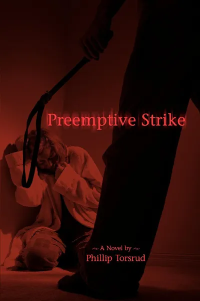 Обложка книги Preemptive Strike, Phillip Torsrud