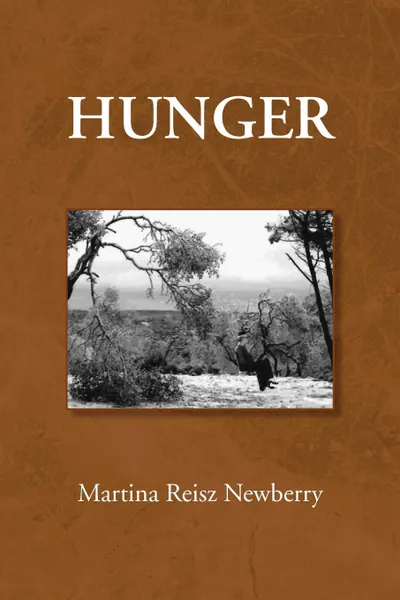 Обложка книги Hunger, Martina Reisz Newberry