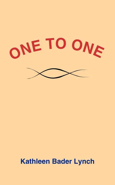 Обложка книги One to One, Kathleen Bader Lynch