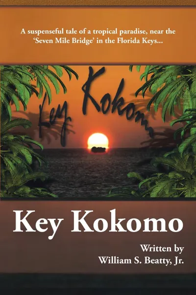 Обложка книги Key Kokomo, William S. Beatty Jr