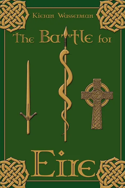 Обложка книги The Battle for Eire, Kieran Wasserman