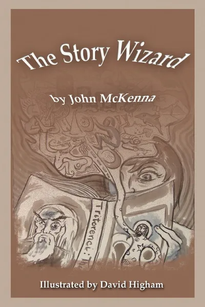 Обложка книги The Story Wizard, John McKenna