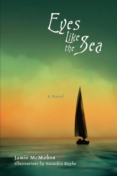 Обложка книги Eyes Like the Sea, Jamie Lee McMahon