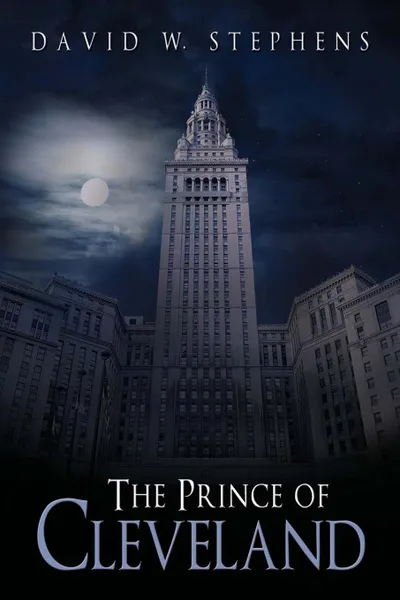 Обложка книги The Prince of Cleveland, David W. Stephens