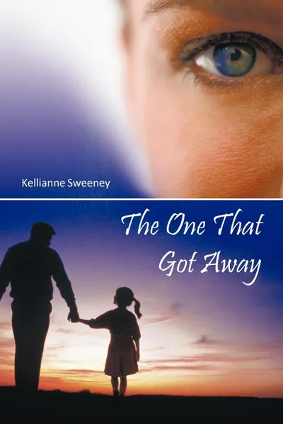 Обложка книги The One That Got Away, Kellianne Sweeney