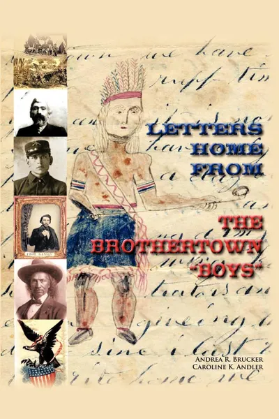 Обложка книги Letters Home from the Brothertown 