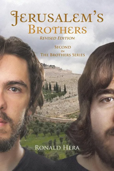 Обложка книги Jerusalem.s Brothers. Second in the Brothers Series, Ronald Hera