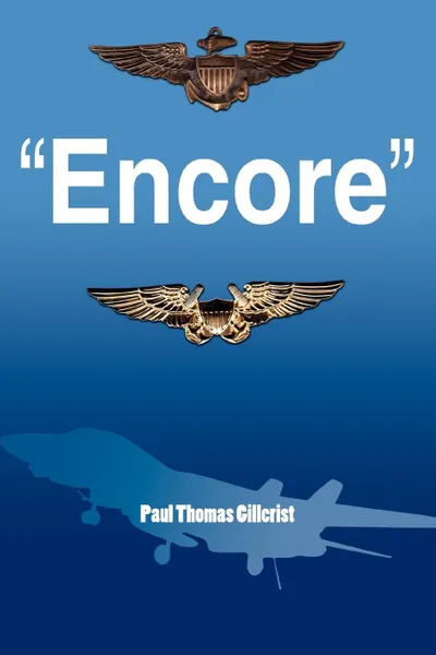 Обложка книги Encore, Paul Thomas Gillcrist